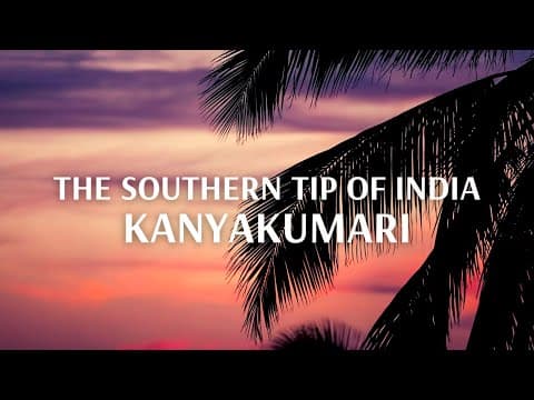 The Southern Tip Of India- Kanyakumari